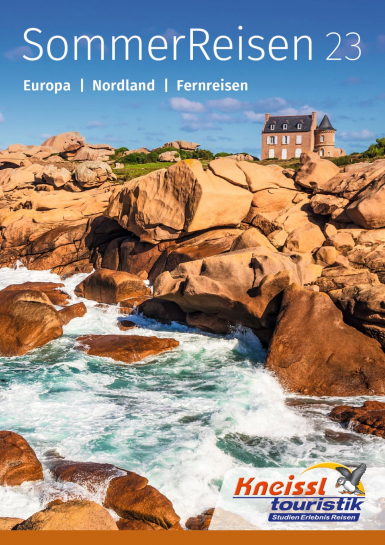 Kneissl Touristik präsentiert SommerReisenFolder 2023 » news tip